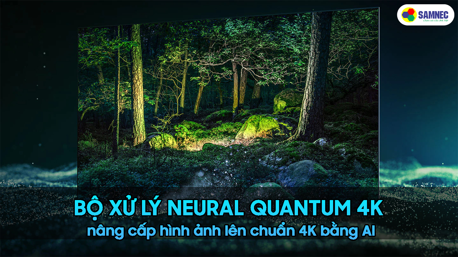 Bộ xử lý neural quantum trên tivi Samsung S95B