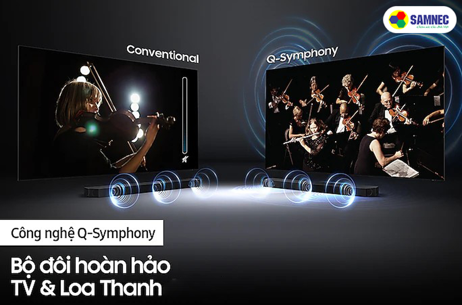 Công nghệ Q Symphony trên tivi Samsung