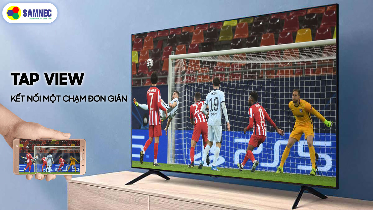 Chế độ tap View trên tivi Samsung