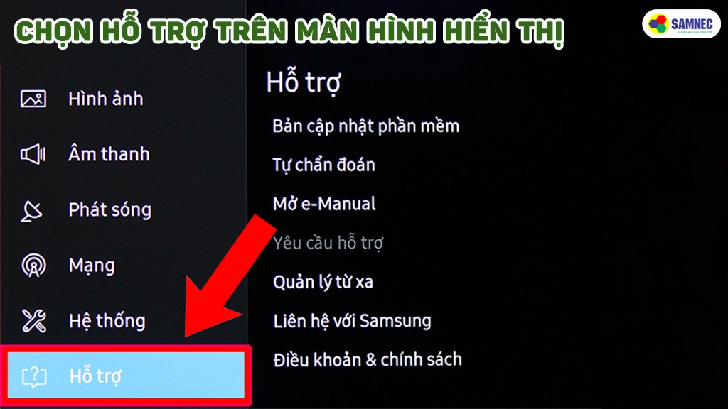 Chọn phần cài đặt trong menu hỗ trợ trên TV Samsung