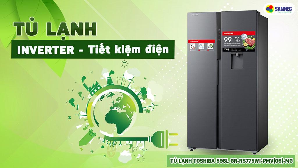 Tủ lạnh tiết kiệm điện Inverter