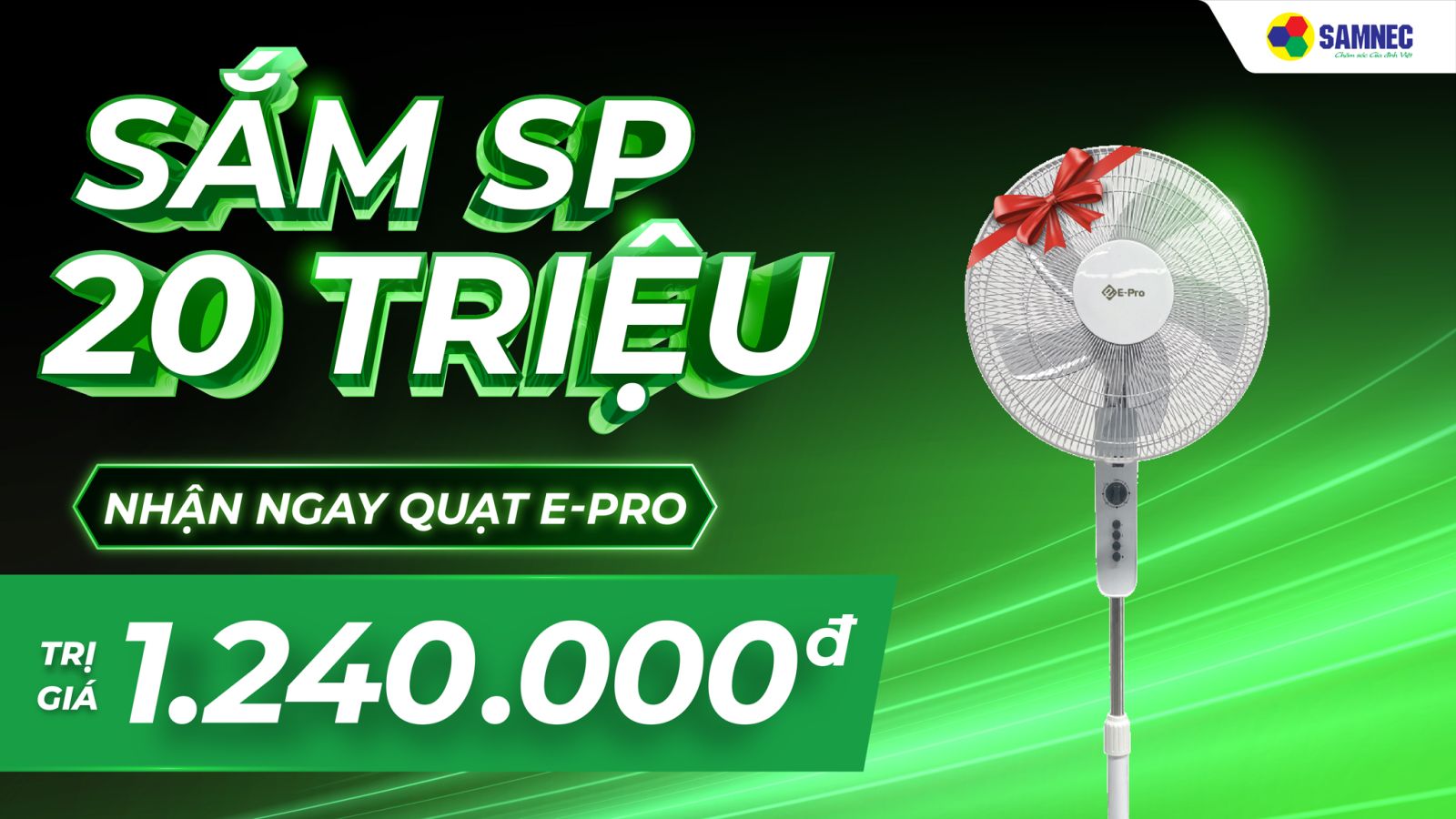 Black Friday: Mua 1 Tặng 1 Tặng Quạt E-Pro