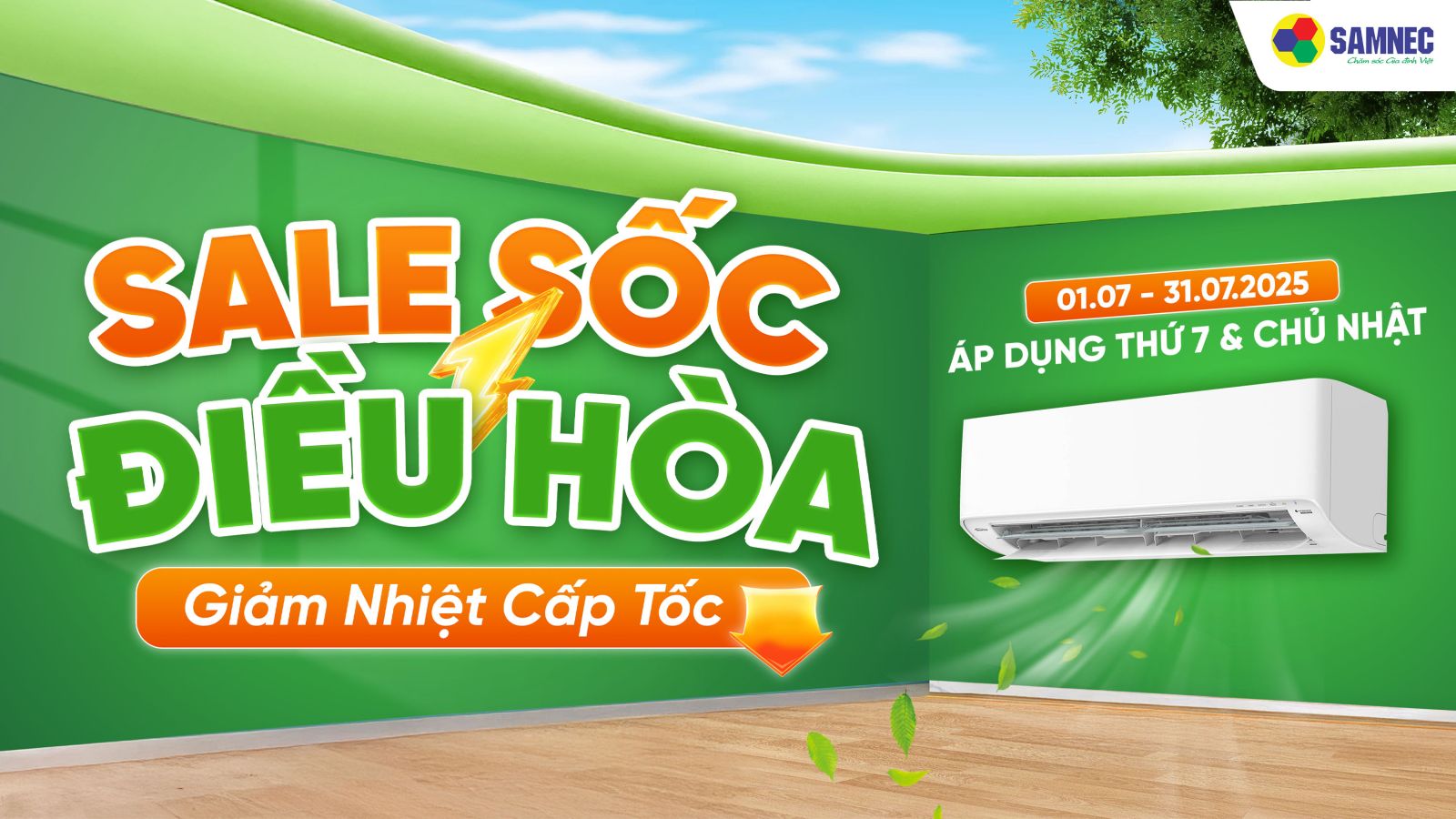 Sale Shock Điều Hòa - Giảm Nhiệt Cấp Tốc