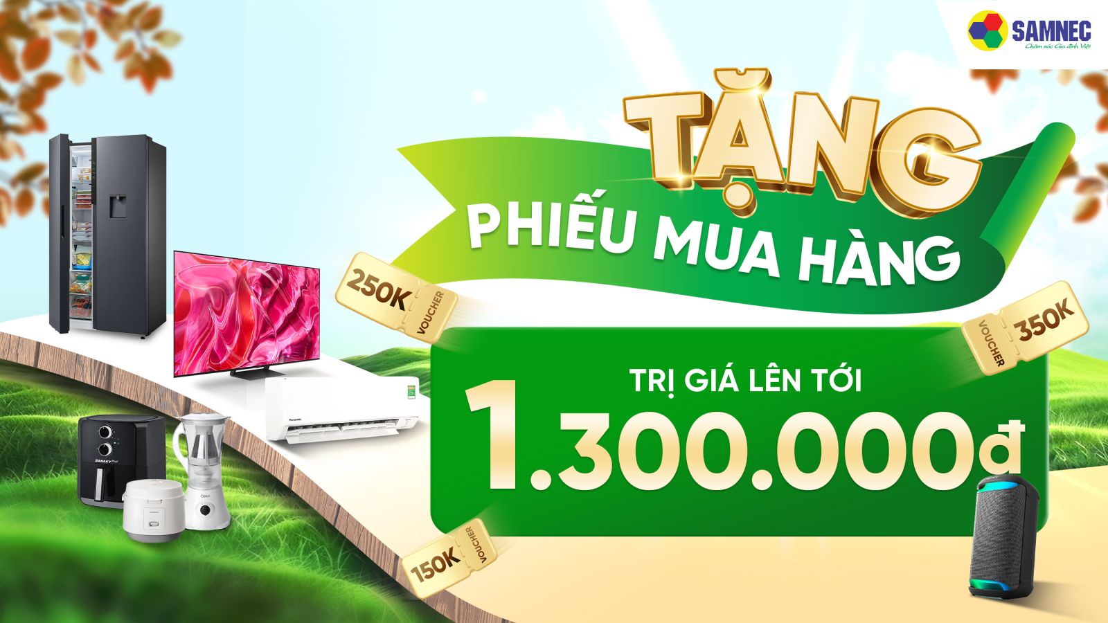 Tặng phiếu mua hàng giảm giá lên đến 1.300.000đ
