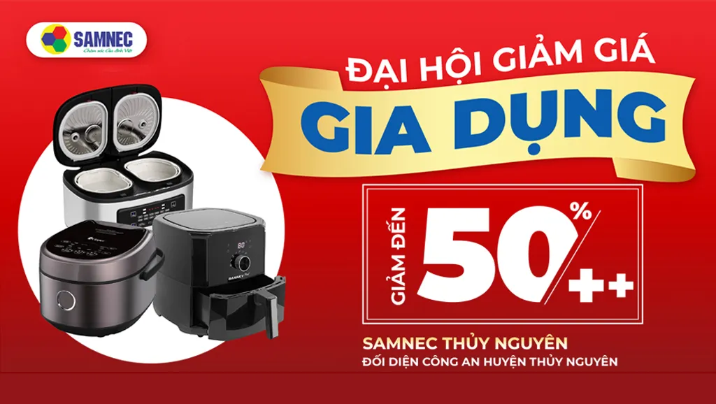 Chương trình “Đại hội giảm giá” khai trương samnec thuỷ nguyên