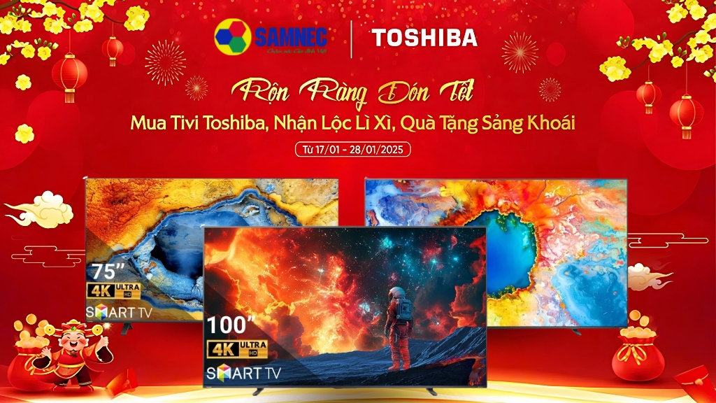 chương trình Mua Tivi Toshiba, Nhận Lộc Lì Xì, Quà Tặng Sảng Khoái