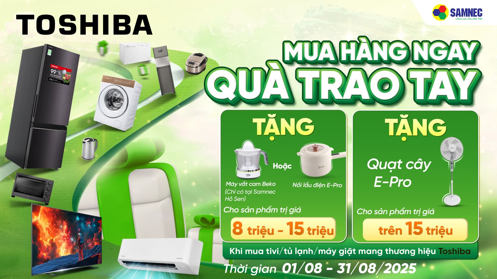 Toshiba - Mua Hàng Ngay, Quà Trao Tay