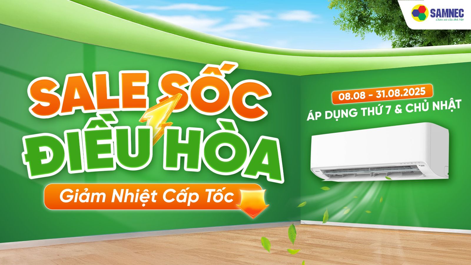 Sale Shock Điều Hòa - Giảm Nhiệt Cấp Tốc