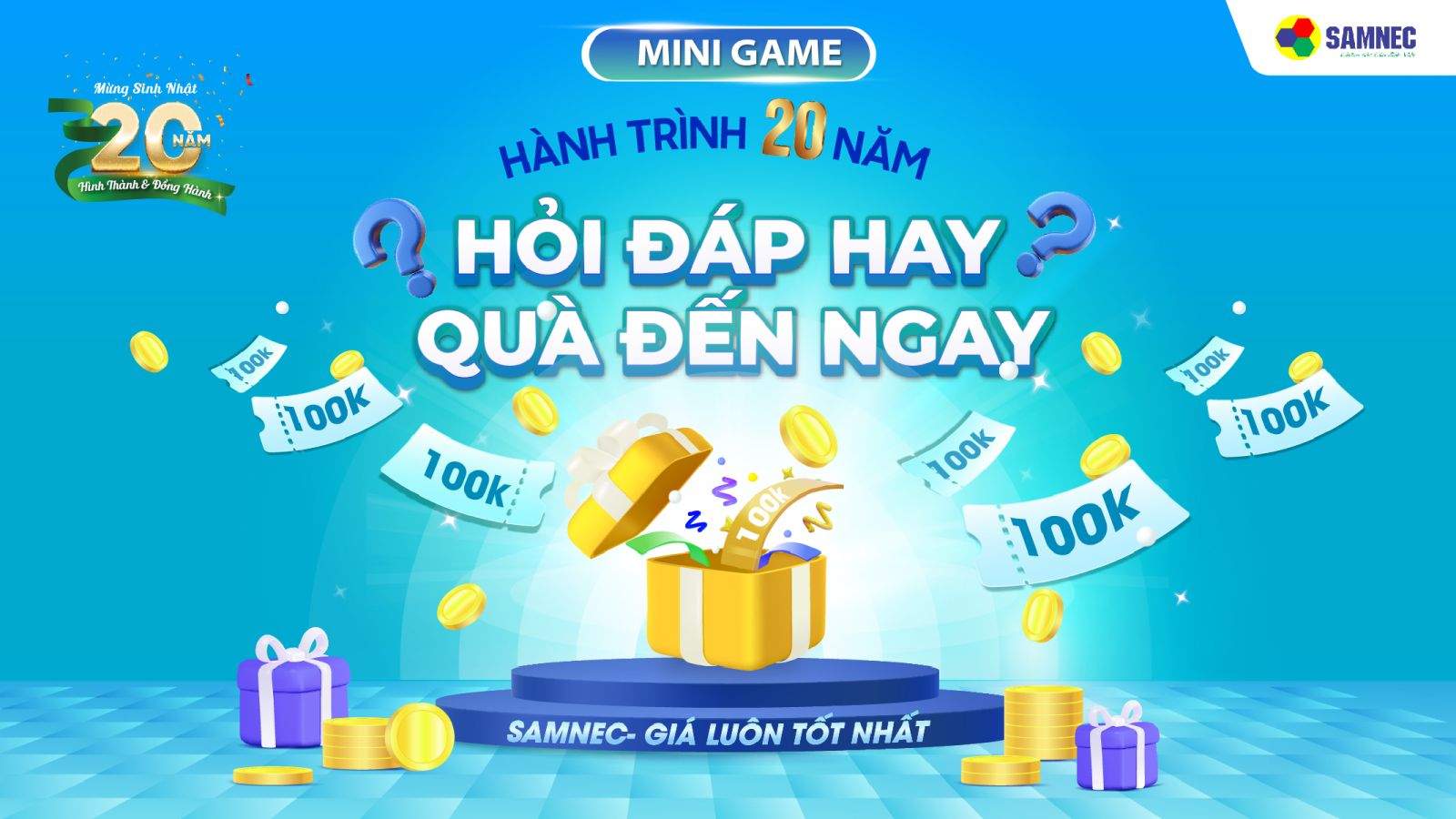 Hành Trình 20 Năm - Hỏi đáp hay, quà đến ngay