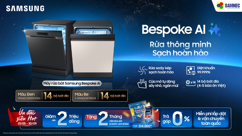 Ưu Đãi Siêu Hot Mua Máy Rửa Bát Samsung Nhận Quà Siêu Xịn Từ Samnec