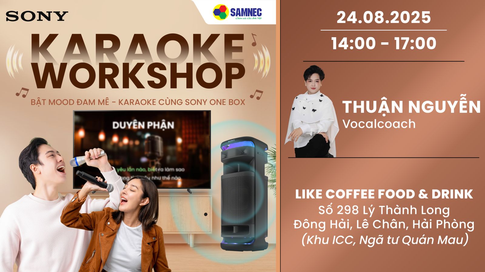WORKSHOP: BẬT MOOD ĐAM MÊ - KARAOKE CÙNG SONY ONE BOX