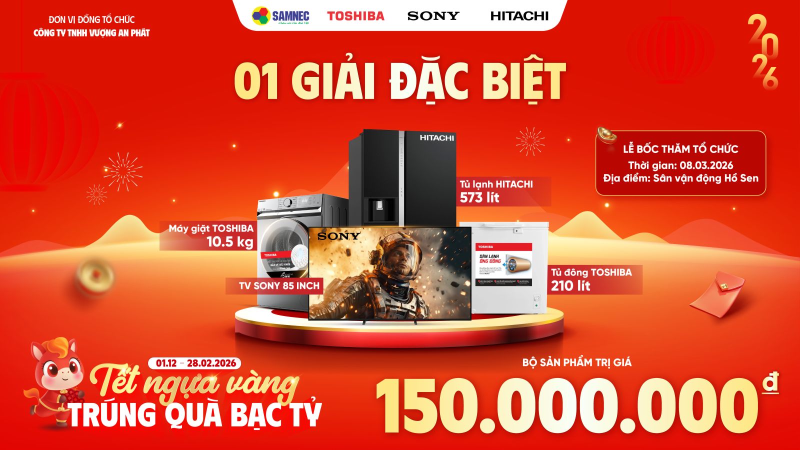 1 Giải Đặc Biệt: Trọn bộ sản phẩm trị giá 150.000.000 VNĐ