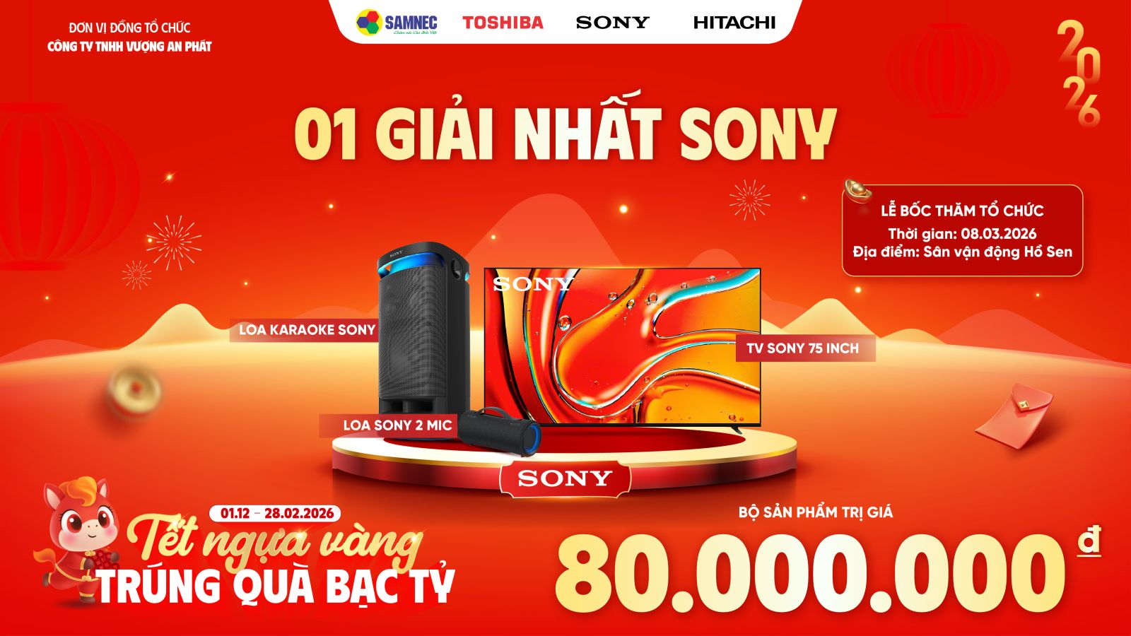 1 Giải Nhất Sony: Trọn bộ sản phẩm Sony trị giá 80.000.000 VNĐ