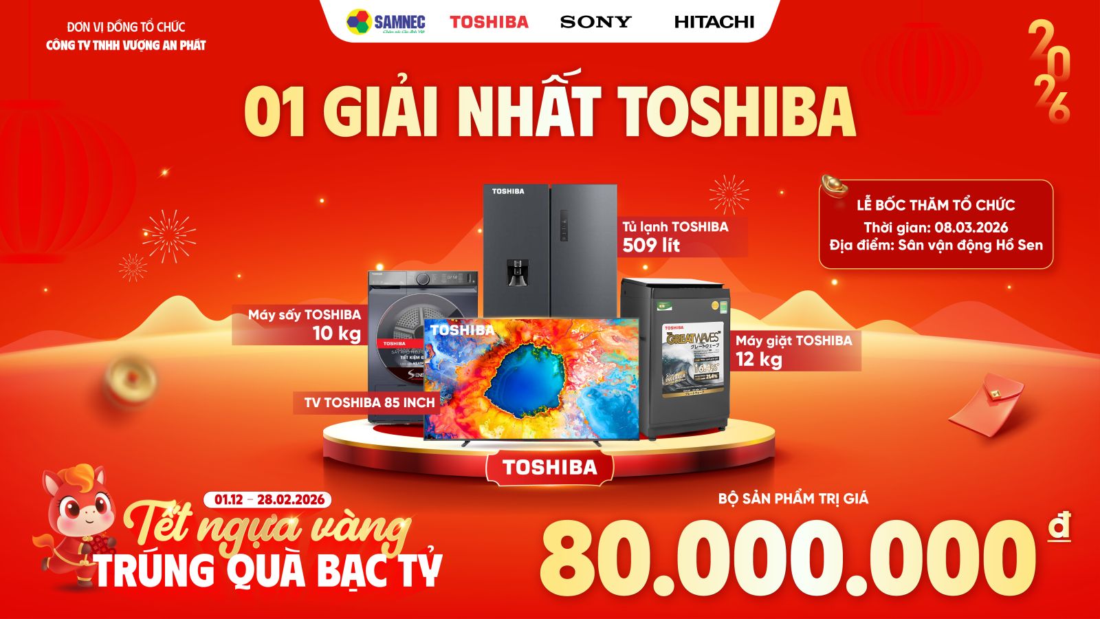 1 Giải Nhất Toshiba: Trọn bộ sản phẩm Toshiba trị giá 80.000.000 VNĐ