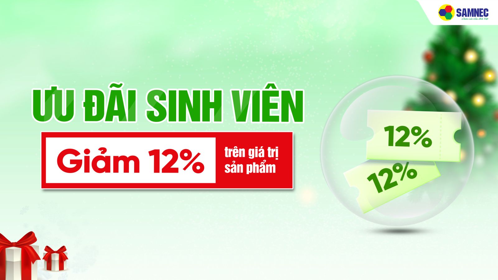 Ưu Đãi Giảm 12% Cho Sinh Viên Mùa Giáng Sinh Khi Mua Hàng Tại Samnec
