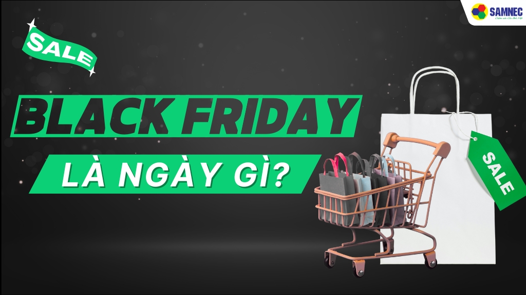 Black Friday 2025 là ngày nào