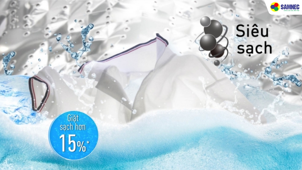 Chế độ giặt siêu sạch đánh bay mọi vết bẩn