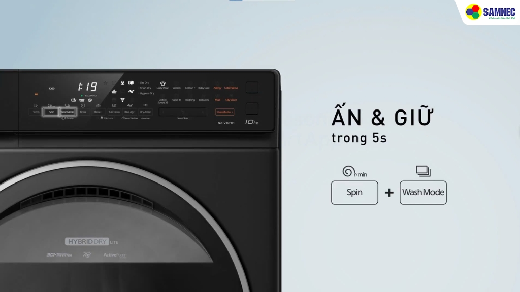 Khởi động máy giặt Panasonic > nhấn và giữ nút Spin + Wash Mode trong 5 giây