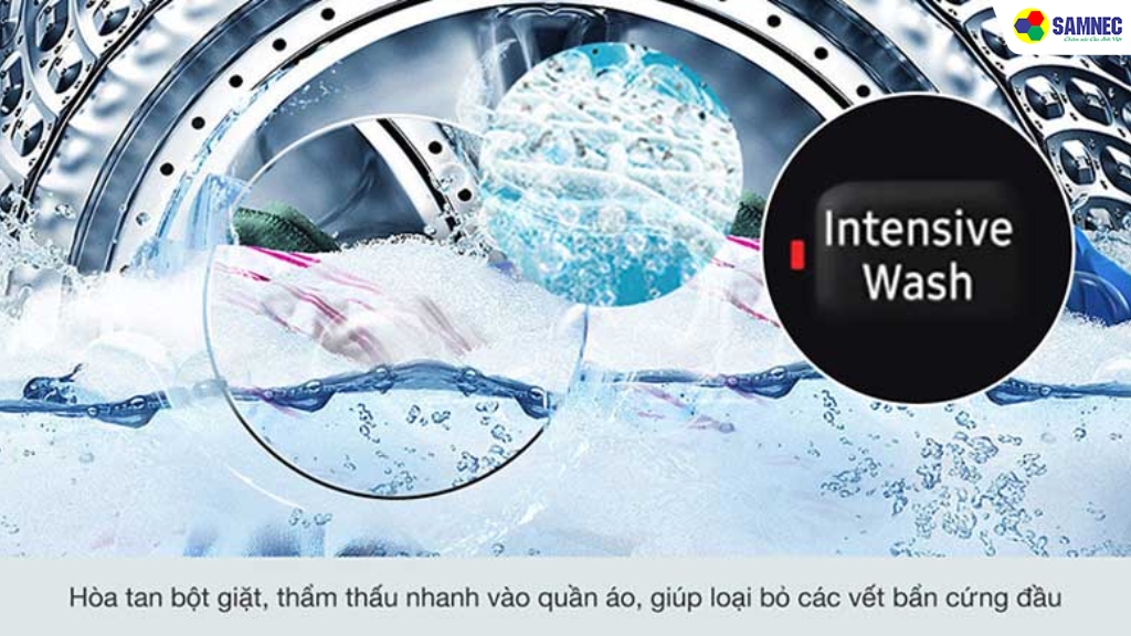 Chế độ Intensive Wash máy giặt Samsung là gì