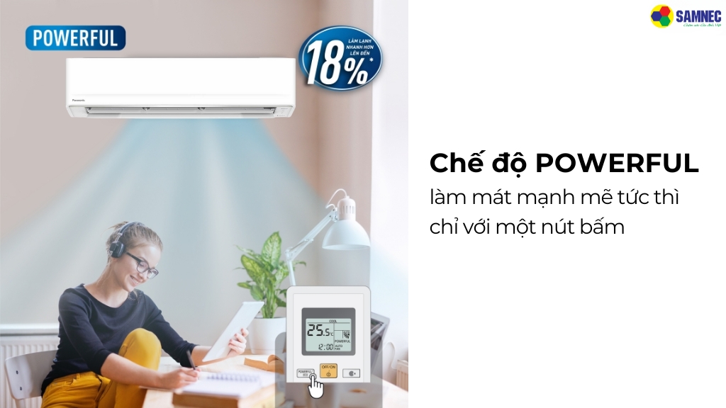 Chế độ POWERFUL trên điều hòa chạy cả máy nén và quạt dàn lạnh ở tốc độ siêu cao