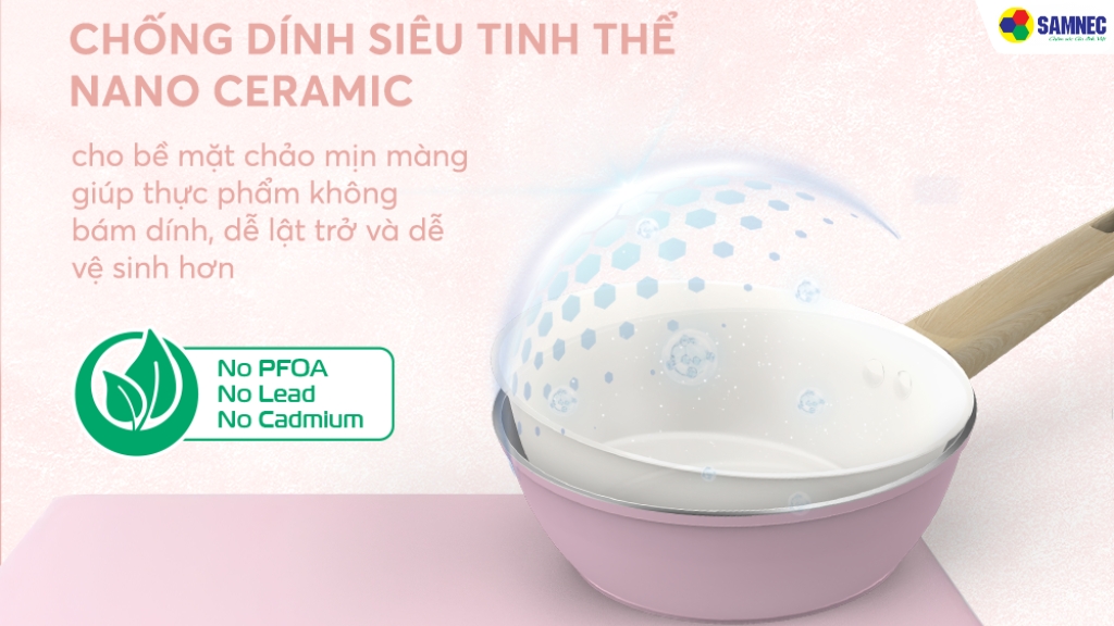 Chống dính Nano Ceramic an toàn, nấu ăn lành mạnh