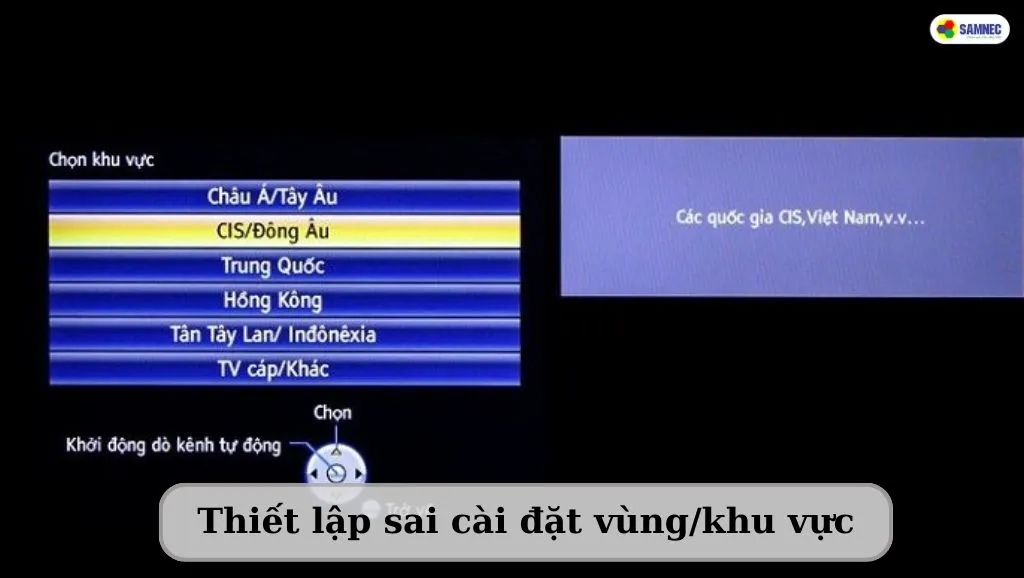 tiếng tivi bị rè do chọn sai khu vực
