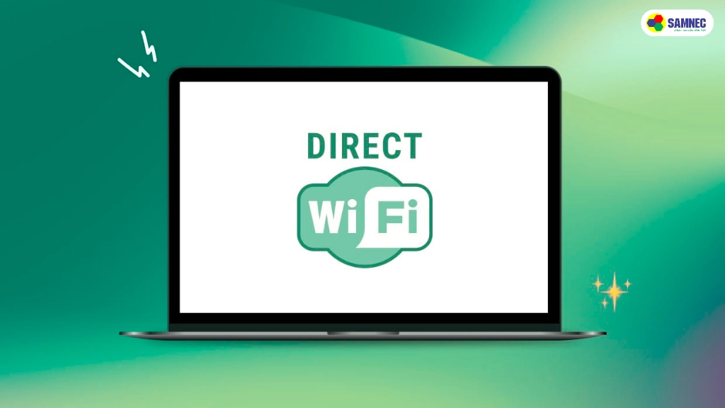 kết nối laptop với tivi samsung bằng wifi direct