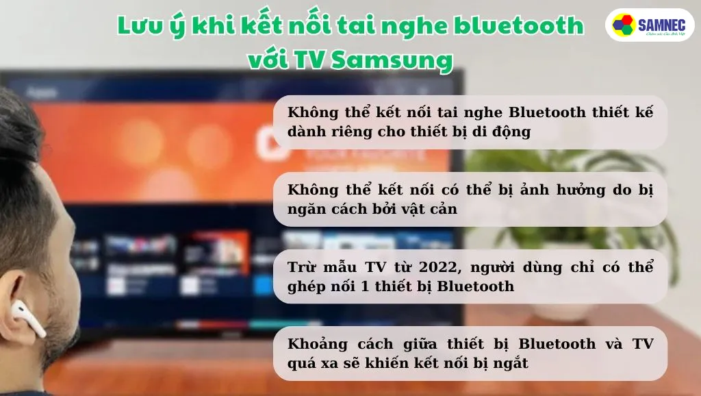 Lưu ý trước khi kết nối tai nghe bluetooth với tv samsung