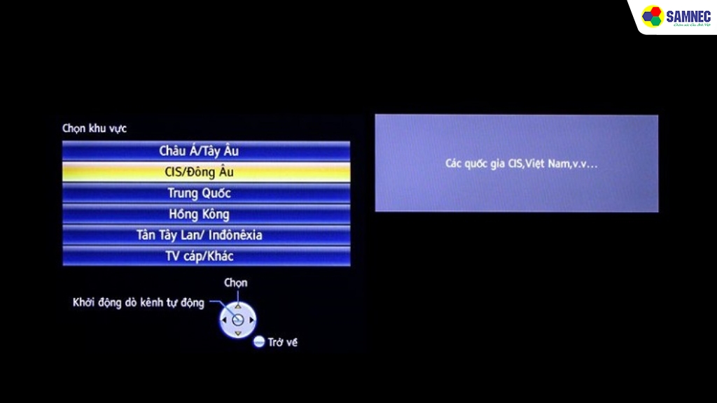 Tivi Samsung chưa cài đặt hoặc cài đặt sai vùng phủ sóng