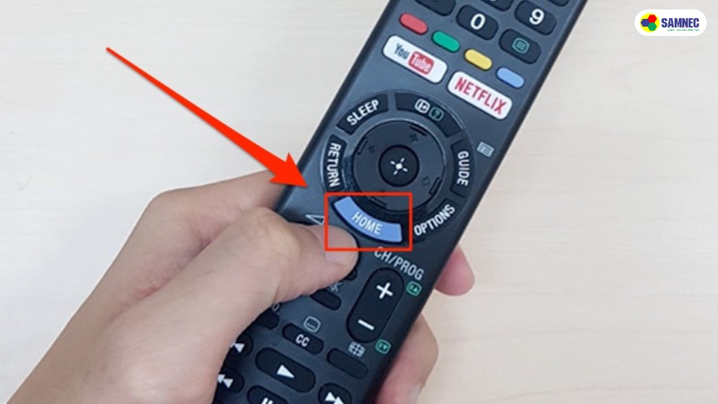Nhấn nút HOME trên điều khiển
