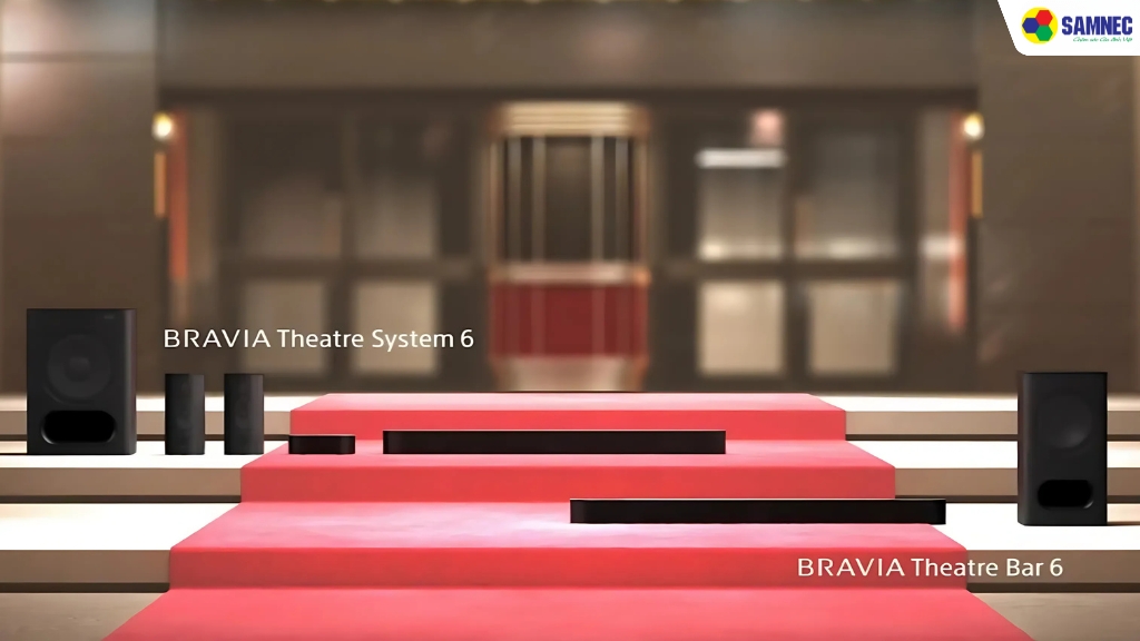 Sony Bravia Theatre Bar 6 và Theatre System 6 