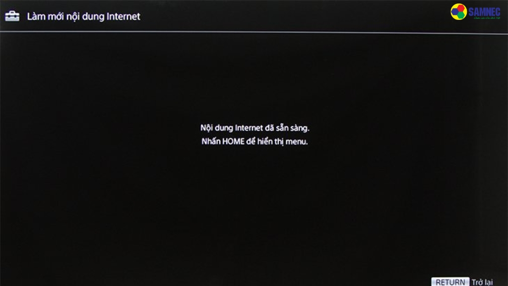 Làm mới nội dung Internet trên tivi Sony
