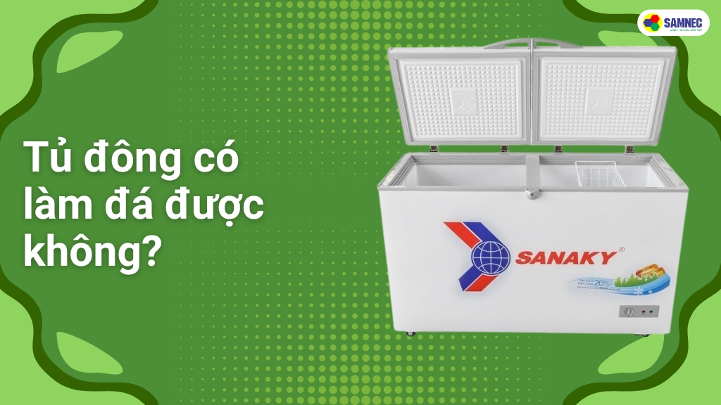 tủ đông có làm đá được không