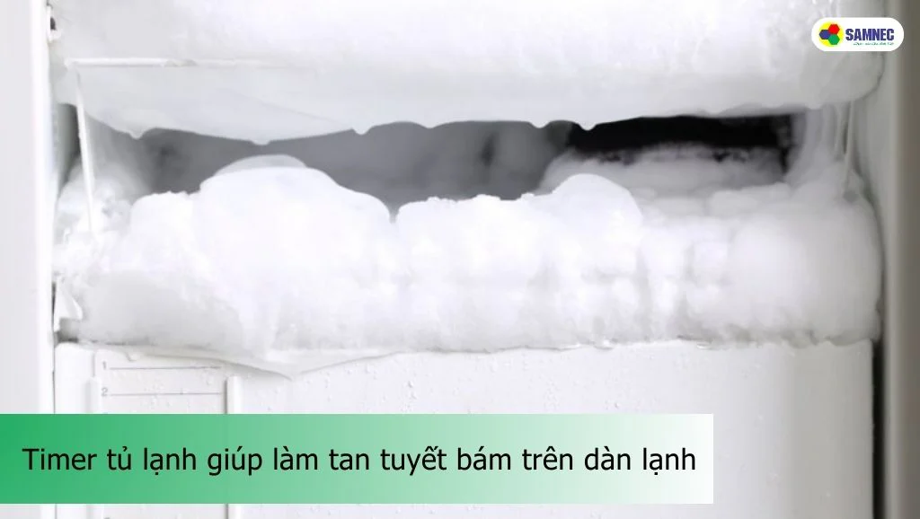 Chức năng timer xả đá tủ lạnh