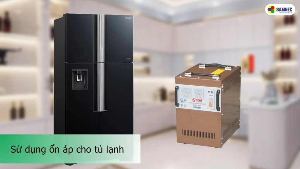 sử dụng ổn áp để tủ lạnh ổn định nguồn điện