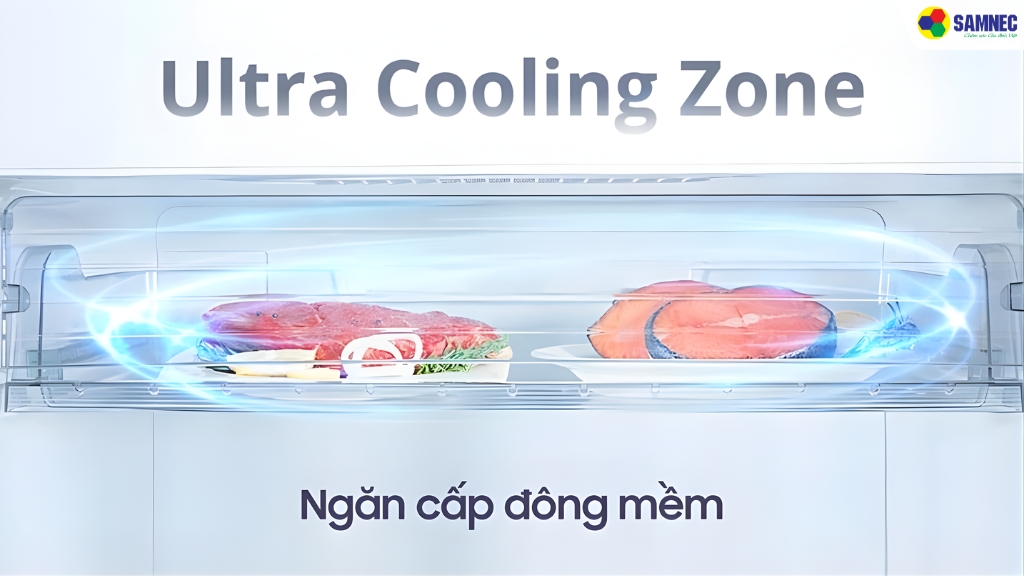 Ngăn cấp đông mềm Ultra Cooling Zone
