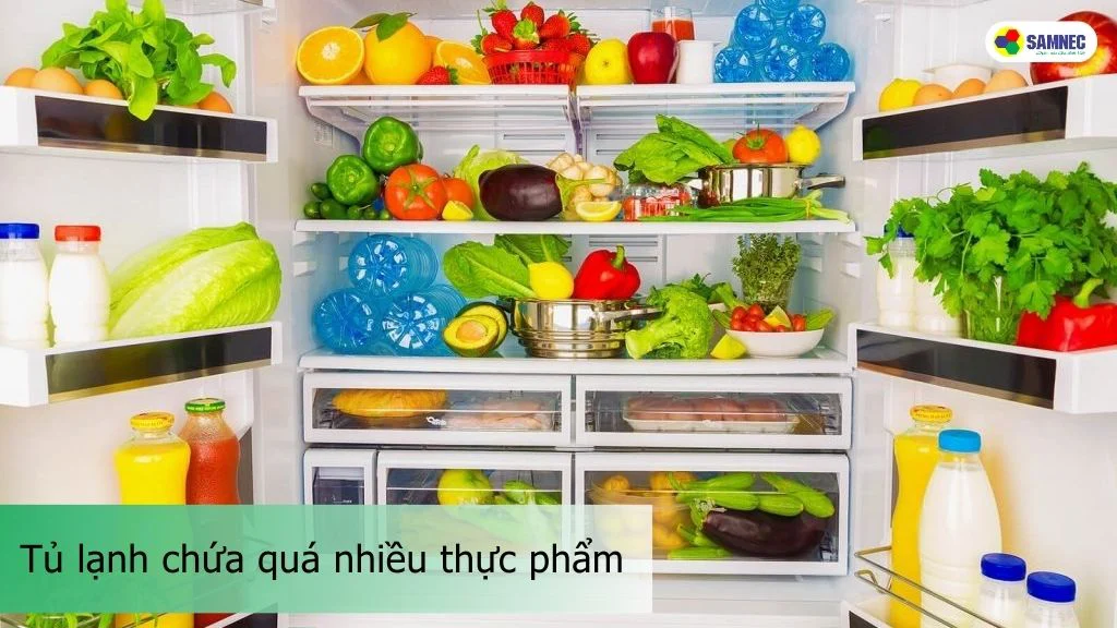 tủ lạnh toshiba mất lạnh do quá nhiều đồ