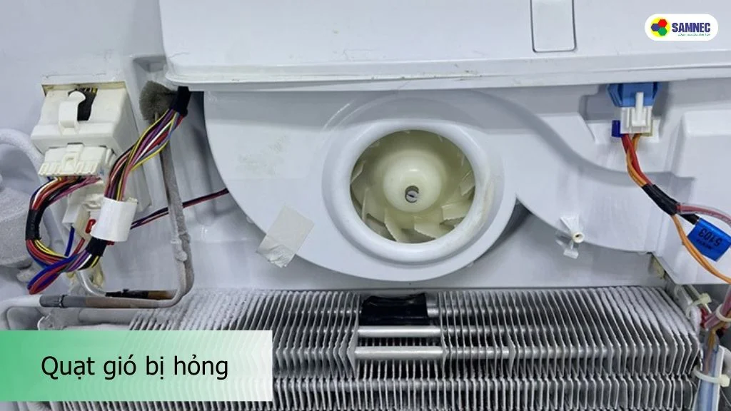 Quạt gió bị hỏng khiến tủ lạnh không lạnh
