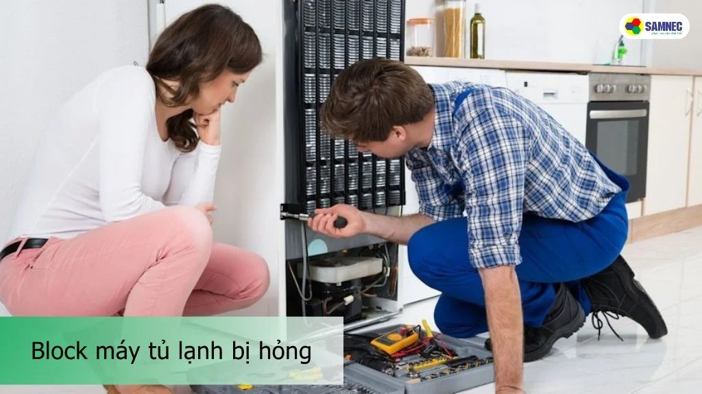 Block máy tủ lạnh bị hỏng