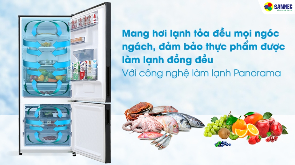 Công nghệ làm lạnh Panorama lan tỏa hơi lạnh khắp tủ
