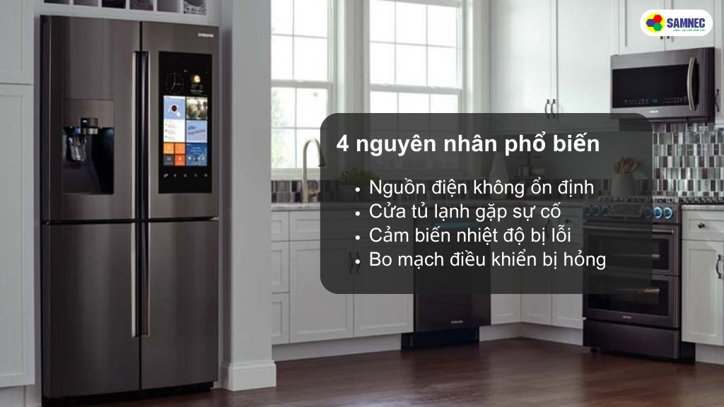 Nguyên nhân tủ lạnh Samsung báo lỗi nháy đèn 10 lần