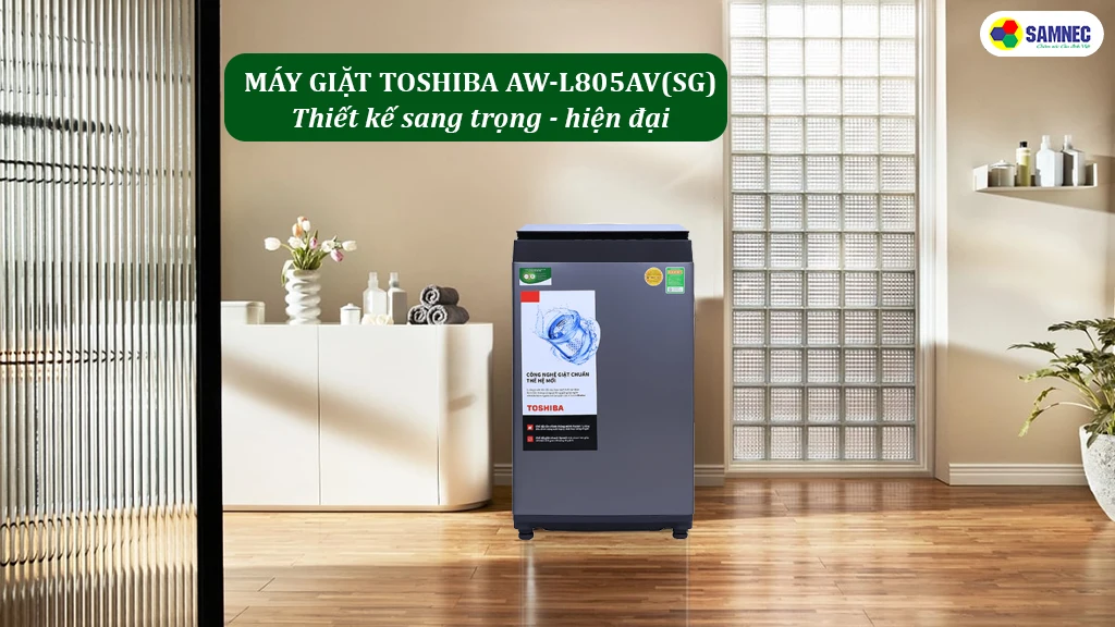 Thiết kế máy giặt Toshiba 7 kg AW-L805AV(SG)