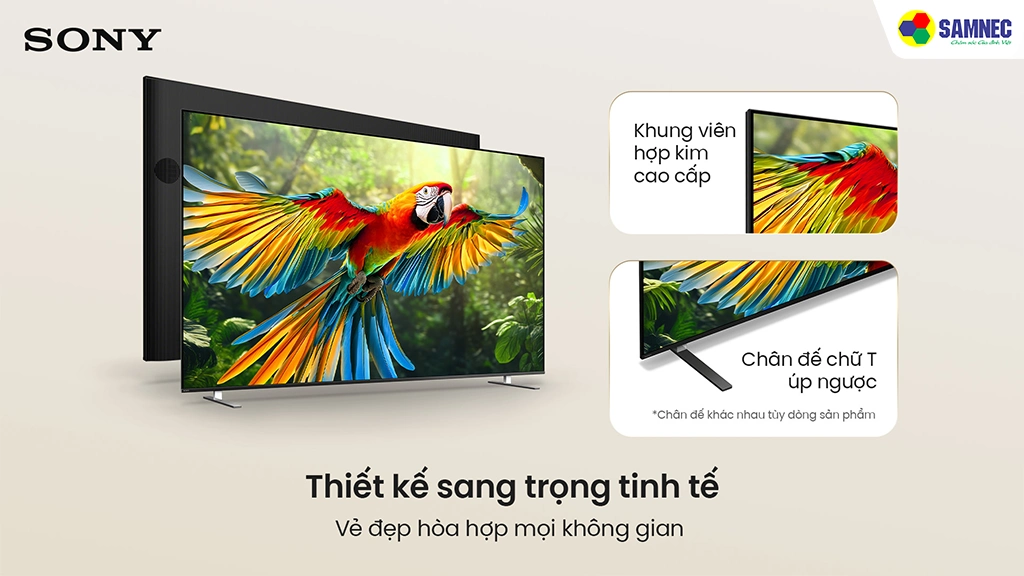 Sony Google TV True RGB BRAVIA 7 II K-98XR70M2- Thiết kê