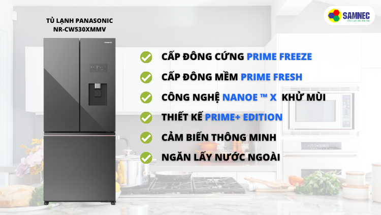 Các tính năng nổi bật của tủ lạnh Panasonic Inverter 495 lít NR-CW530XMMV