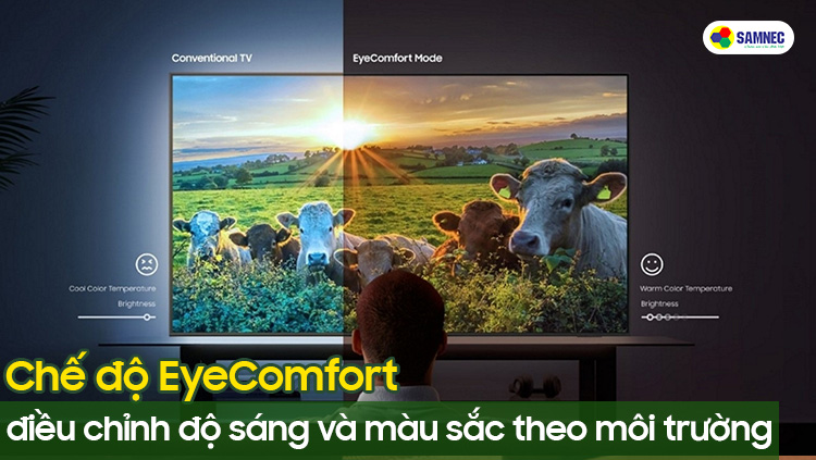 Chế độ Eye Comfort điều chỉnh độ sáng theo môi trường