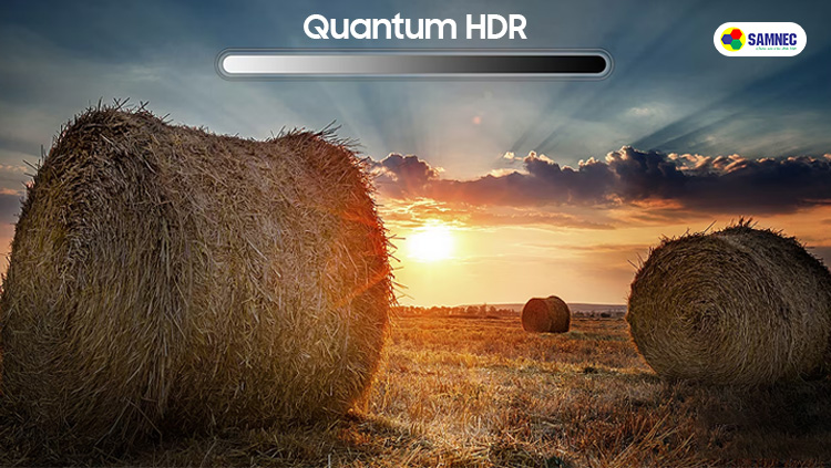 Công nghệ Quantum HDR trên tivi Samsung Q70C