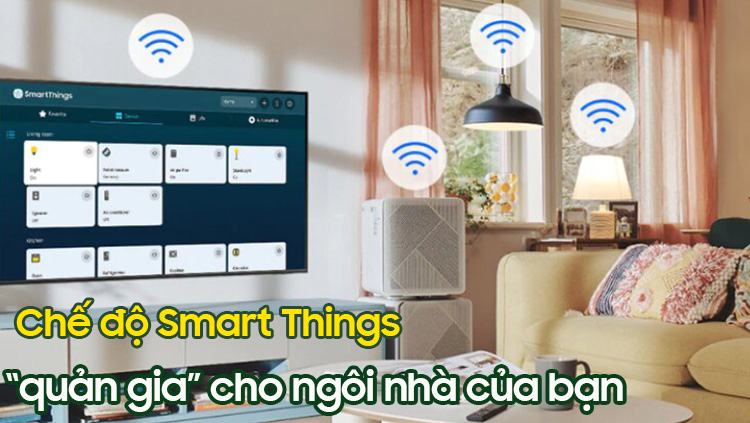 Chế độ Smart Things
