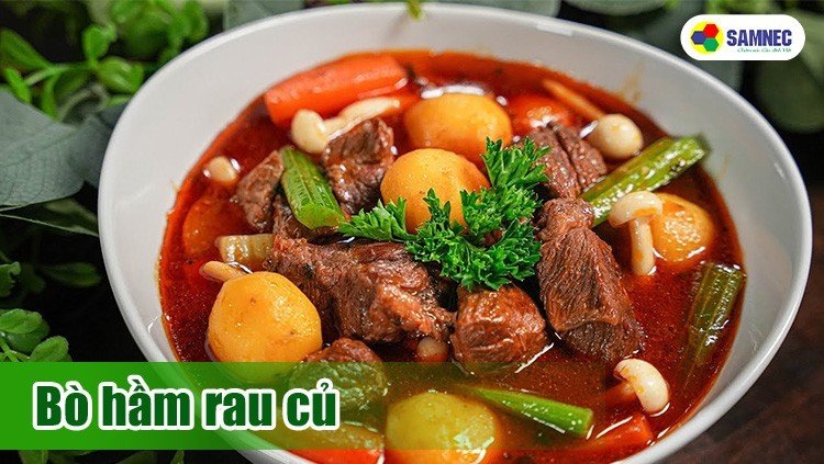 Công thức món bò hầm rau củ