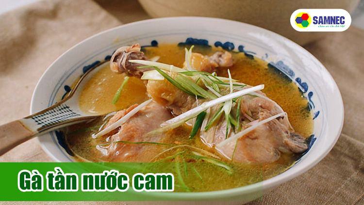 Cách làm món gà tần nước cam