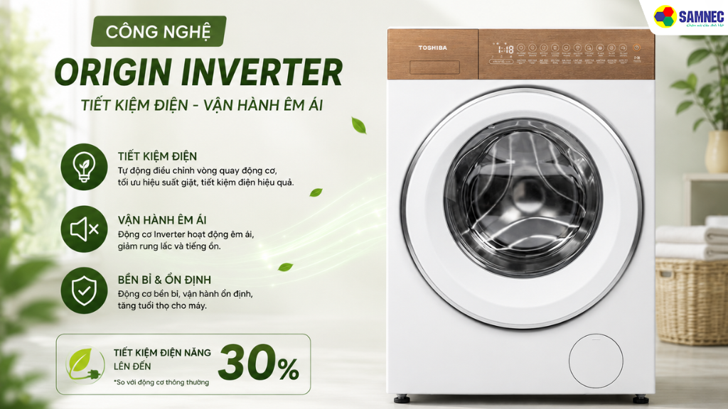 Công nghệ Origin Inverter giúp máy giặt tiết kiệm điện năng tiêu thụ